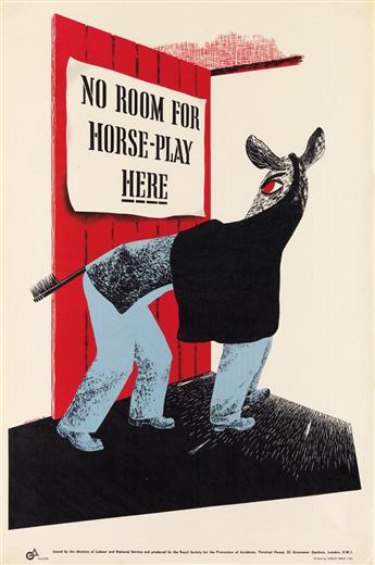 HANS ARNOLD ROTHHOLZ (1919-2000). [WORK SAFETY.] Two posters. Circa 1944. Sizes vary. Loxley Bros. Ltd., [London.]